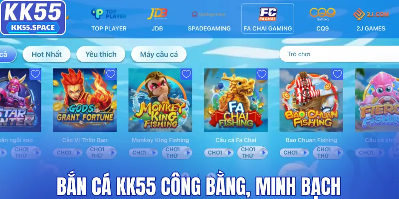 Bắn cá KK55 công bằng với người chơi